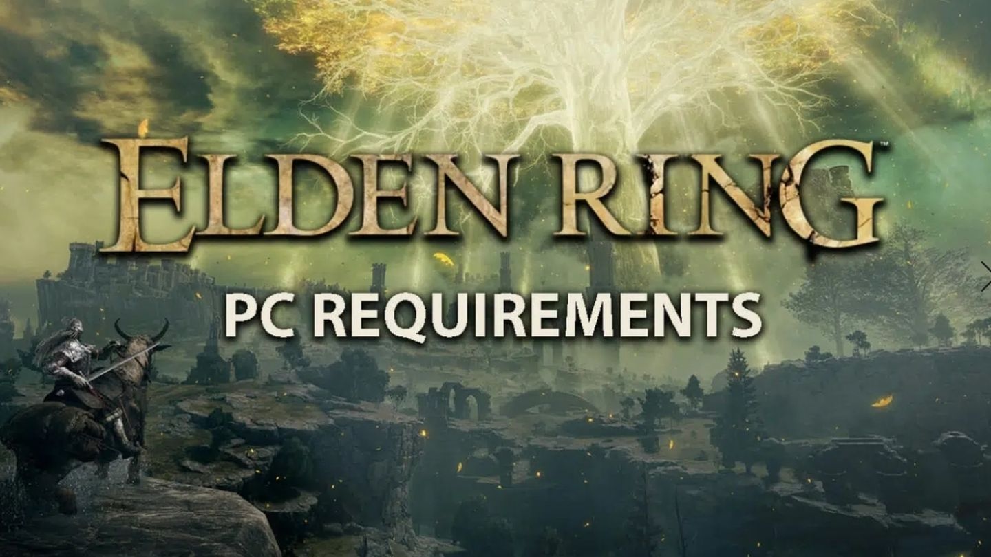 Elden Ring desvela sus requisitos mínimos y recomendados en PC