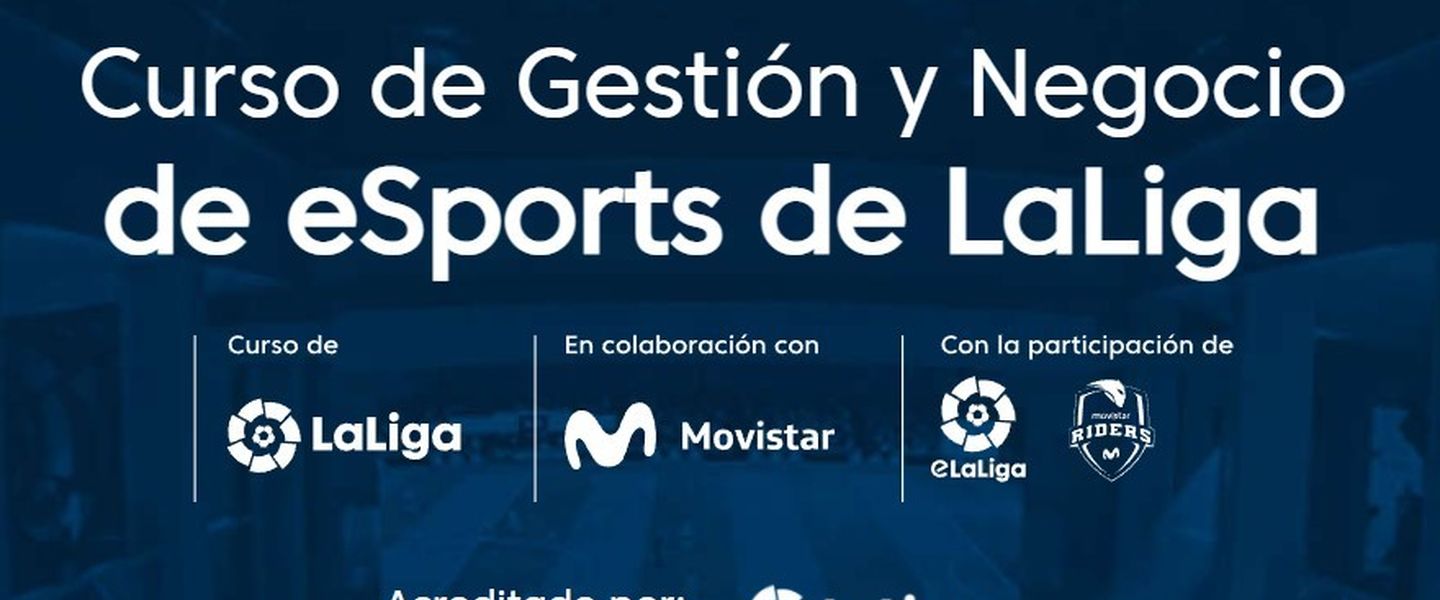 LaLiga y Movistar te enseñan las claves del sector de los esports