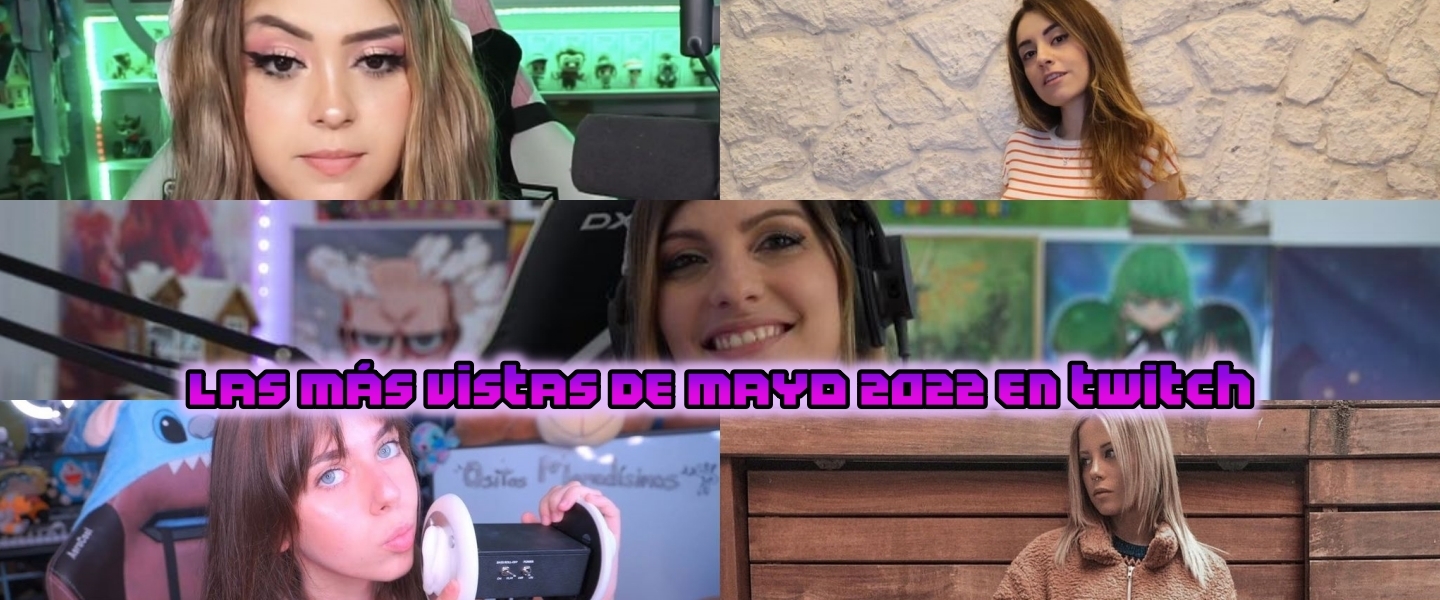 Twitch | Las 10 streamers hispanas más populares del mes de mayo