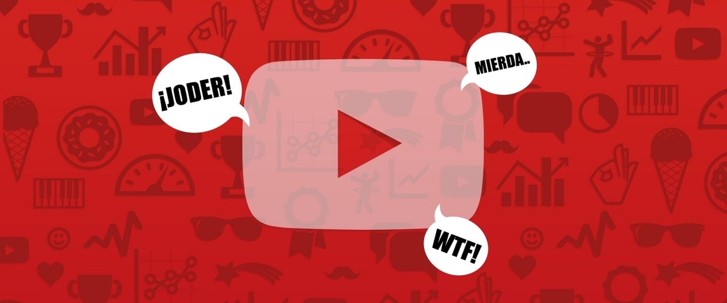 Las palabrotas serán menos censuradas en YouTube