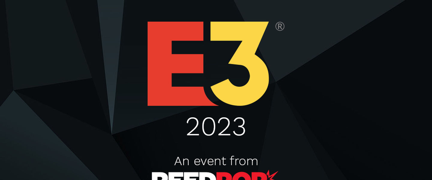 El E3 2023 tira la toalla y se cancela de forma oficial