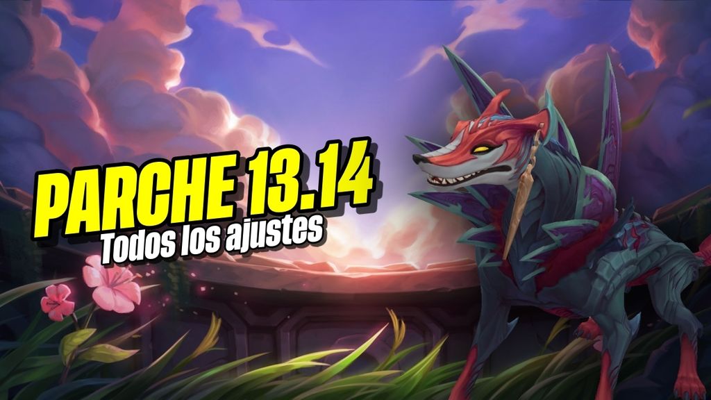 Notas Completas Parche 13 14 De Lol Naafiri Modo Arena Y Todos Los Ajustes Movistar Esports