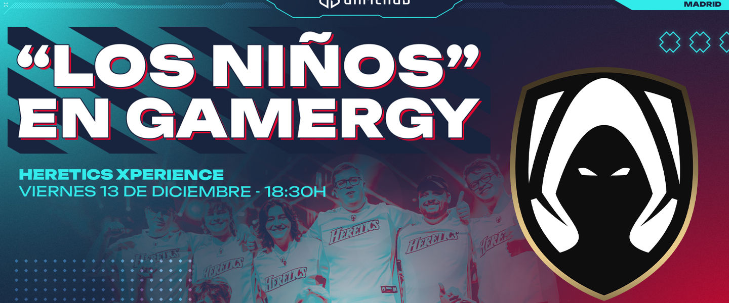 Heretics y 'Los Niños' serán el plato estrella de Gamergy