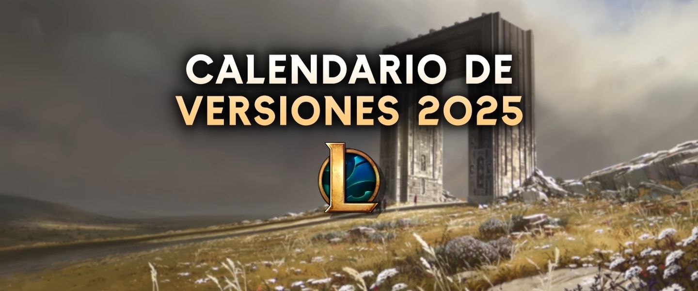 El LoL tendrá 24 parches en 2025 divididos en tres temporadas